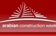 Arabian Construction week в Абу Даби